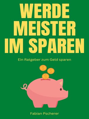cover image of Werde Meister im Sparen